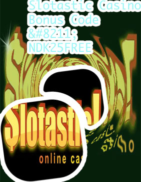 Slotastic bonus codes India