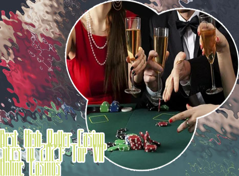 Top high roller online casinos