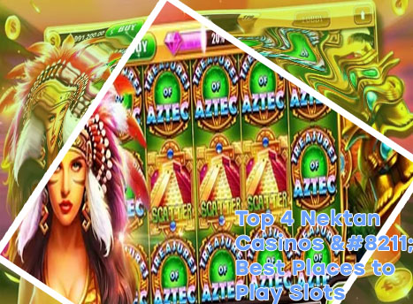 Top nektan online slots